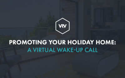 Promoting Your Holiday Home – A Virtual Wakeup Call